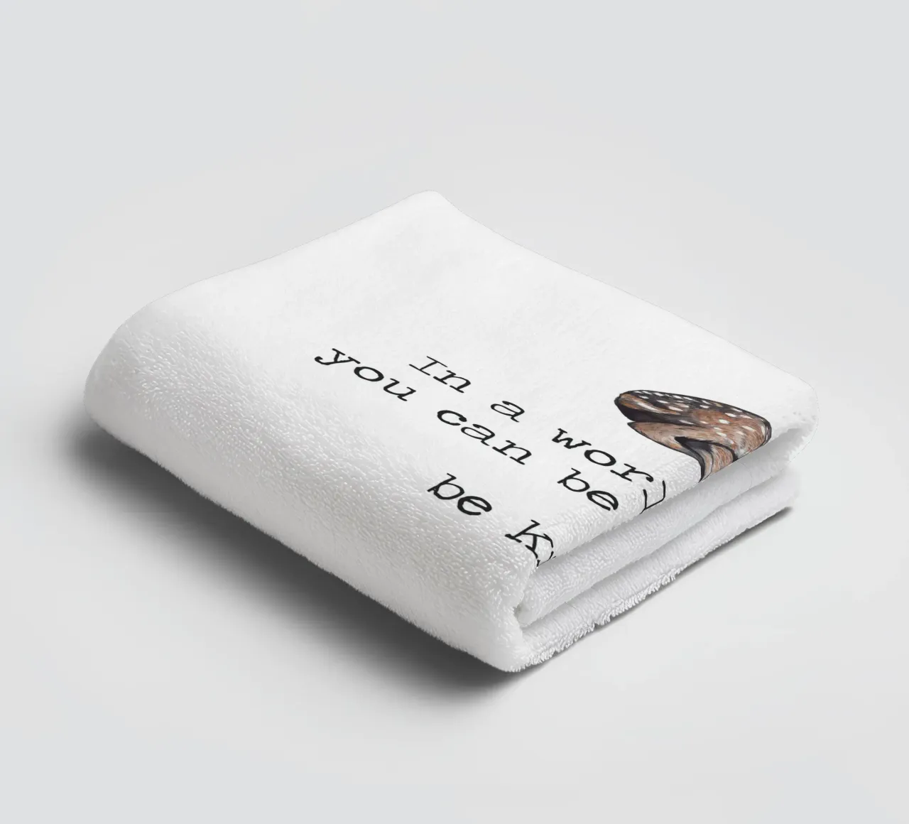 In A World Where You Can Be Anything "Be Kind" Deer Word Art towel by Summer Soul Co. - Quotes