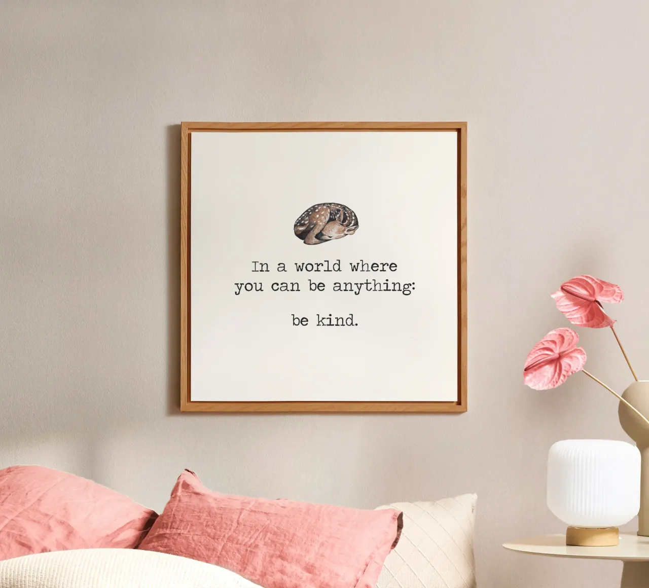 In un mondo in cui si può essere qualsiasi cosa "Be Kind" Arte verbale del cervo alluminio dibond da Summer Soul Co. - Quotes