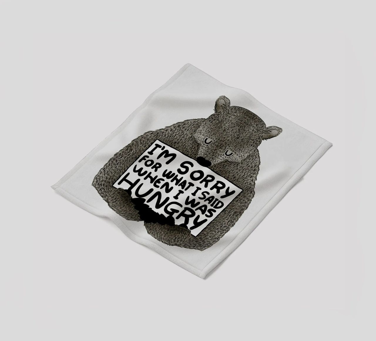 I'm Sorry For What I Said When I Was Hungry Fleecedecke von Tobe Fonseca