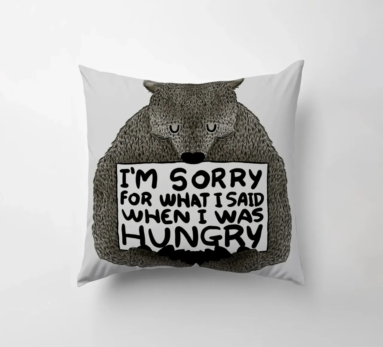 I'm Sorry For What I Said When I Was Hungry cuscino da Tobe Fonseca