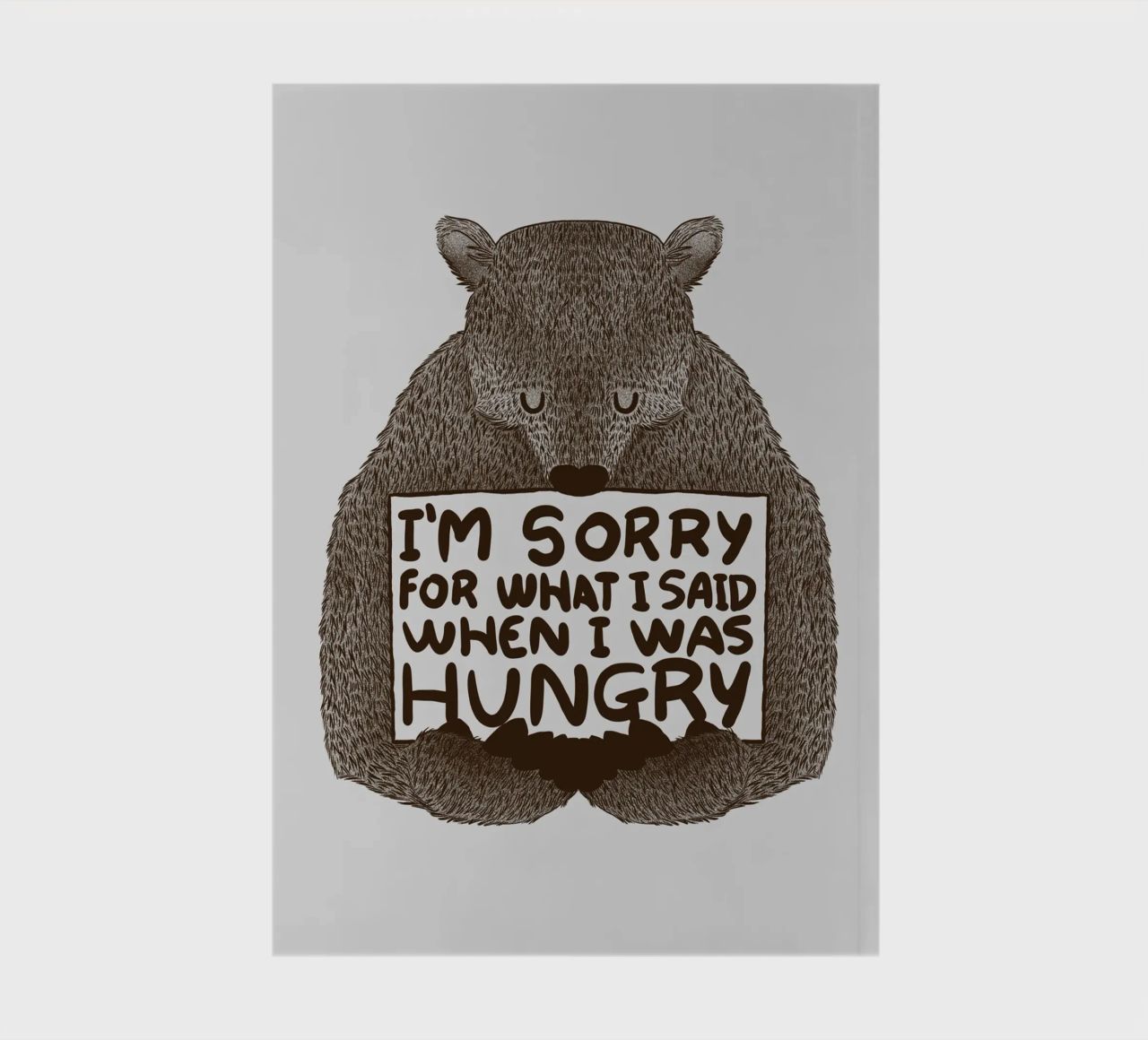 I'm Sorry For What I Said When I Was Hungry notebook by Tobe Fonseca