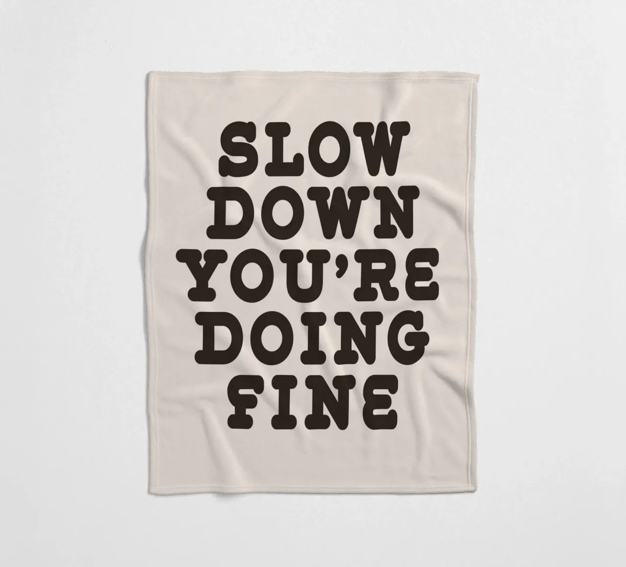 Slow down you're doing fine coperta in pile da WORD & WONDER
