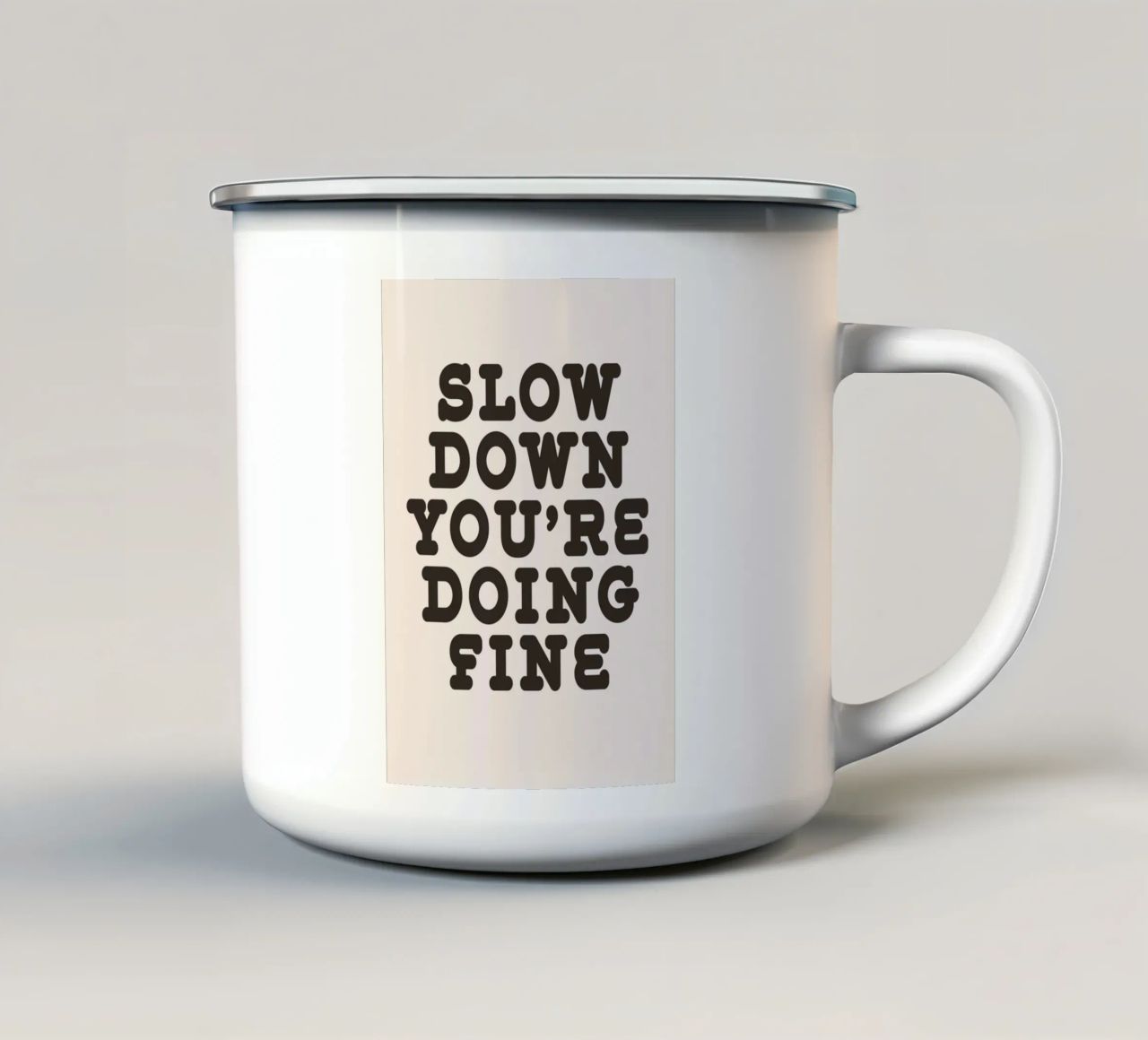 Slow down you're doing fine tazza in smalto da WORD & WONDER