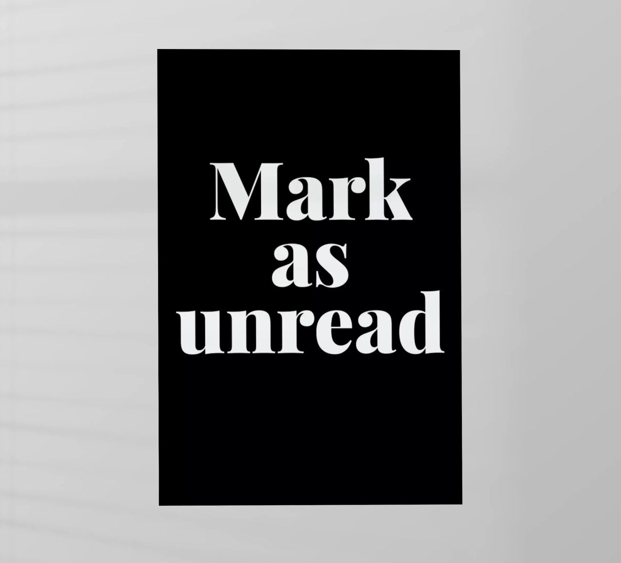 Mark As Unread pellicola backlit da LeDieg