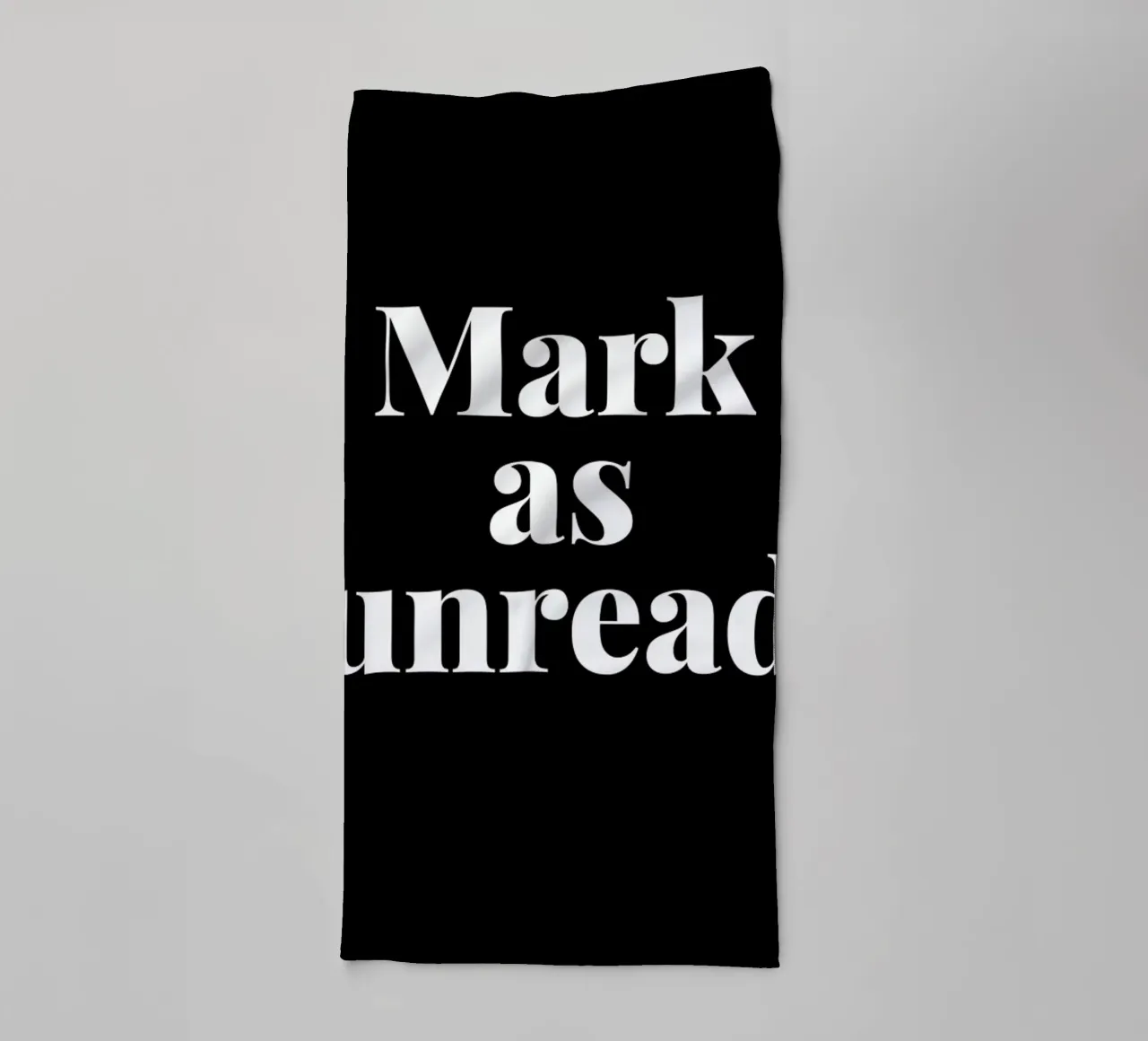 Mark As Unread Handtuch von LeDieg