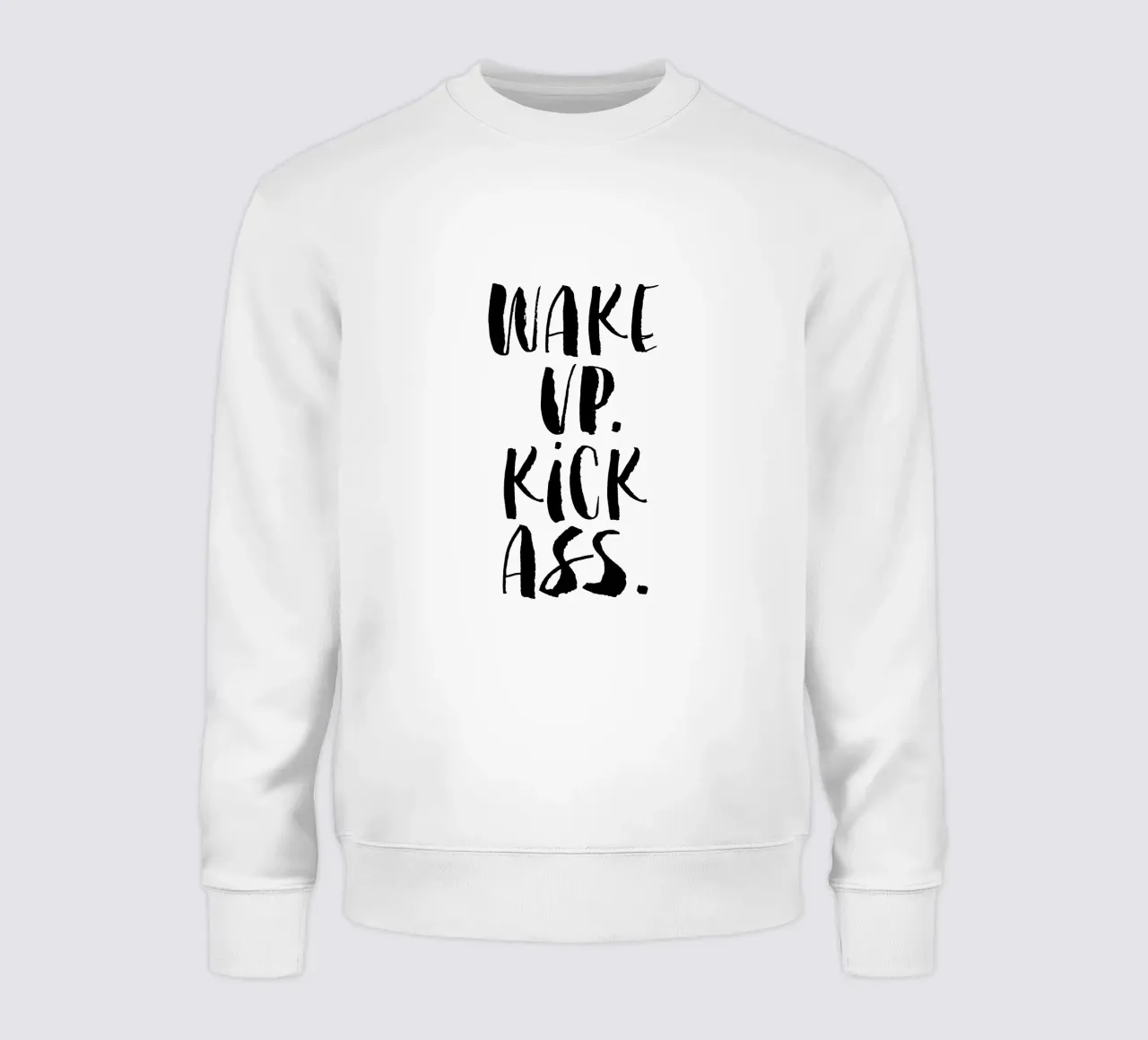 Wake Up Kick Ass: design tipografico in bianco e nero felpa da THE MOTIVATED TYPE