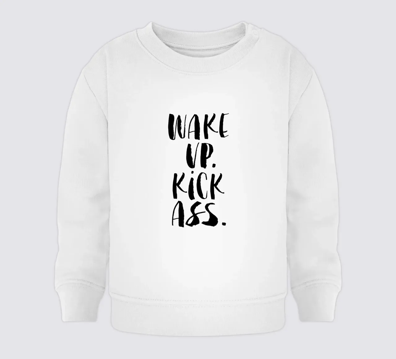 Wake Up Kick Ass: design tipografico in bianco e nero felpa neonato da THE MOTIVATED TYPE