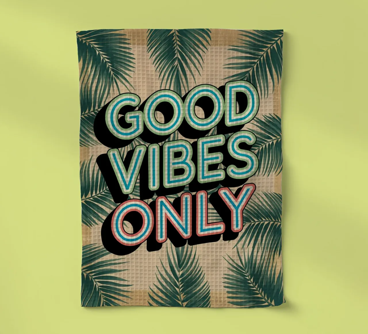 Uniquement des bonnes vibrations torchon de logic
