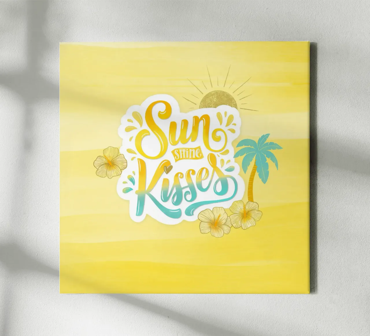 Sunshine Kisses. Summer, Palm Trees and Good Vibes. toile avec Caisse américaine de CalliLetters
