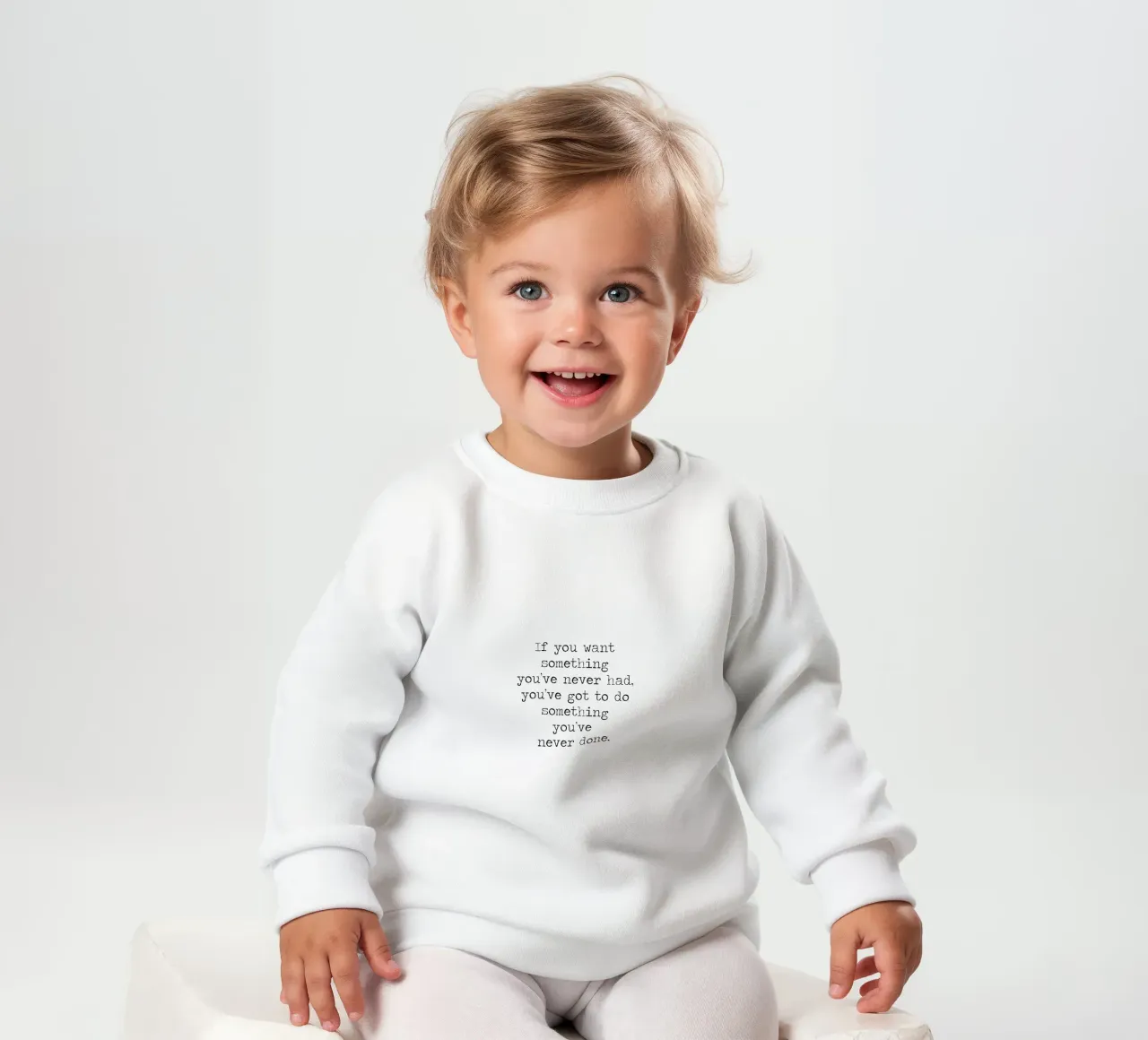 Quieres algo que nunca has tenido Haz algo que nunca has hecho sudadera de bebé de Summer Soul Co. - Quotes