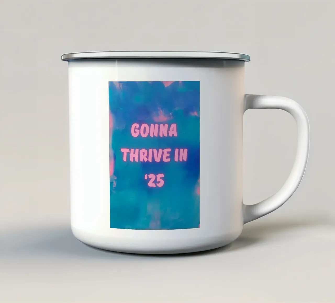 "Stampa astratta colorata "Gonna Thrive in '25 tazza in smalto da FABOArt