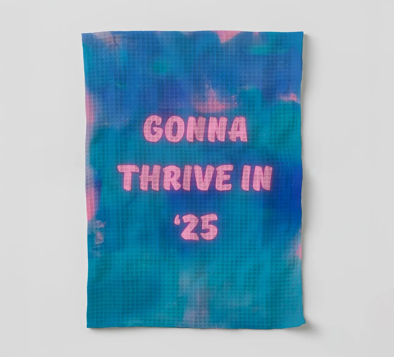 "Impression abstraite colorée "Gonna Thrive in '25 torchon de FABOArt