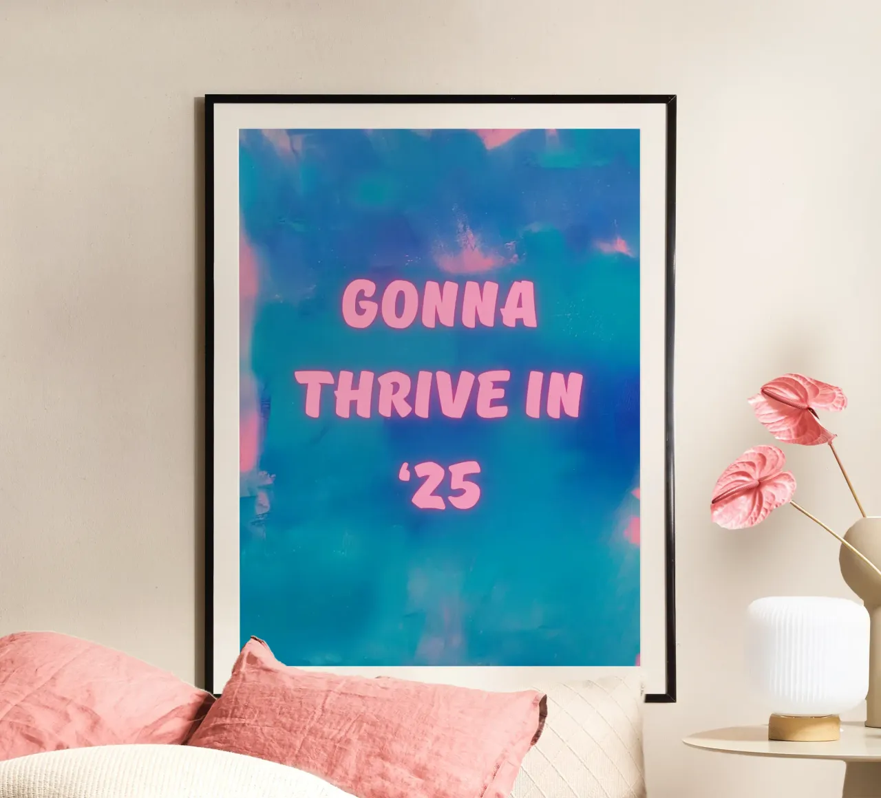 "Stampa astratta colorata "Gonna Thrive in '25 poster con telaio in legno da FABOArt