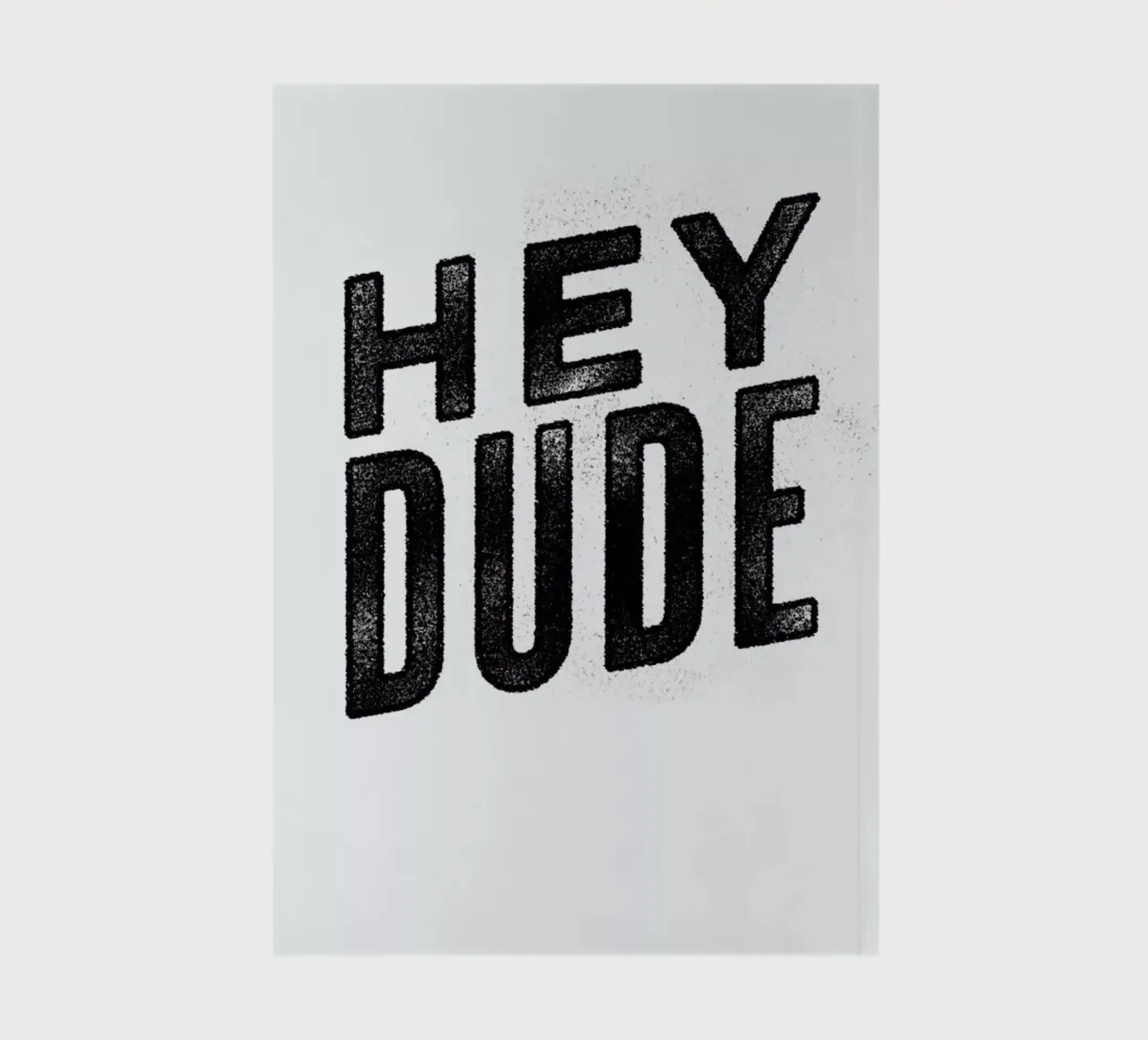 Hey Dude notebook by Summerchamps
