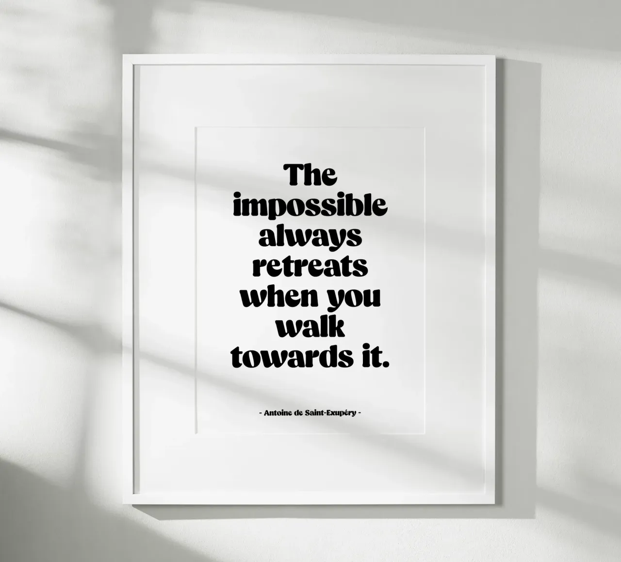 Zitat "Das Unmögliche zieht sich immer zurück" Poster von Wall of Words