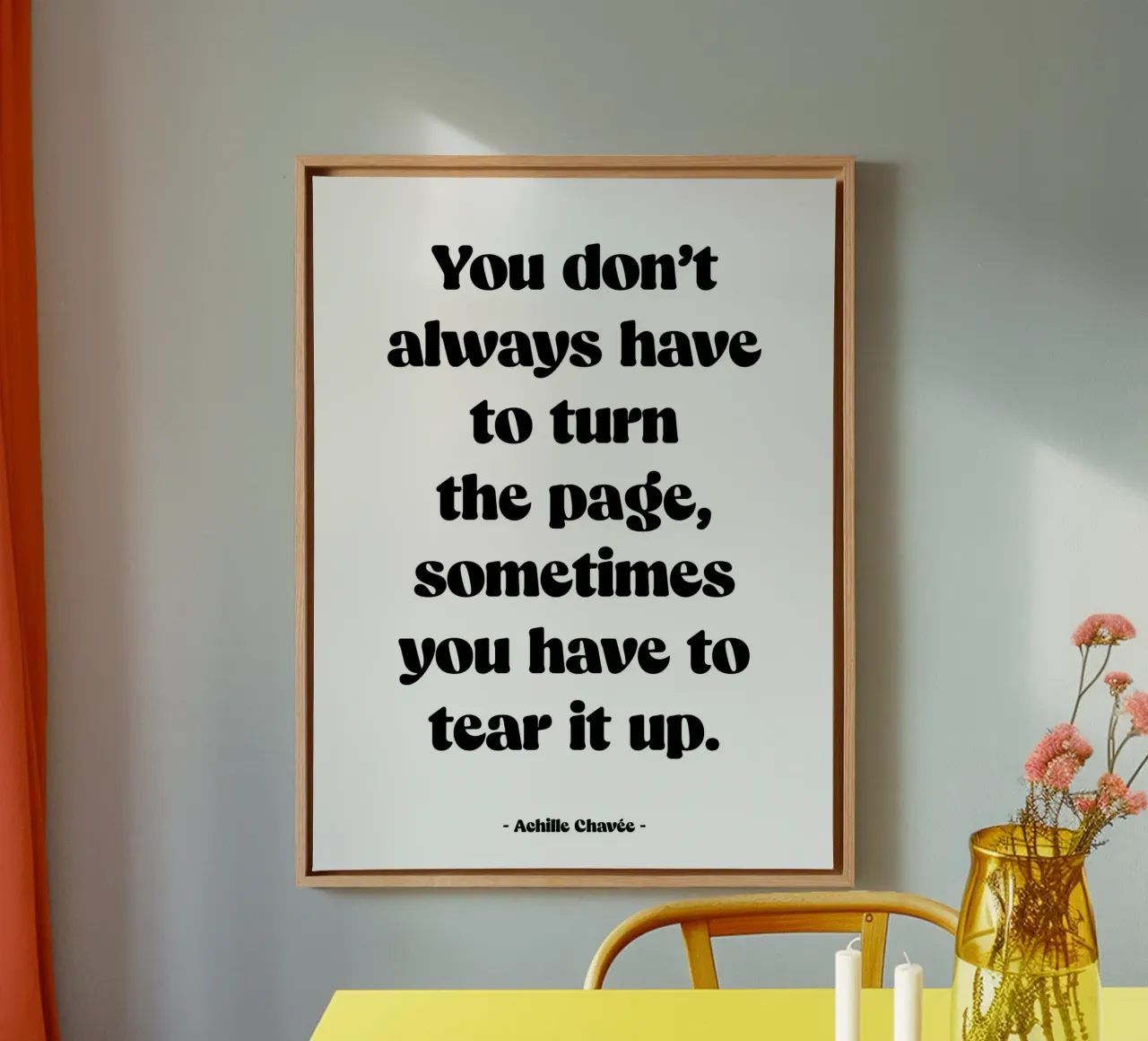 Citation "You don't always have to turn the page" canvas with Floater frame by Wall of Words