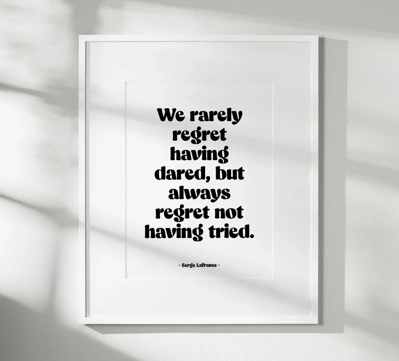 Citazione "Raramente ci pentiamo di aver osato". poster da Wall of Words