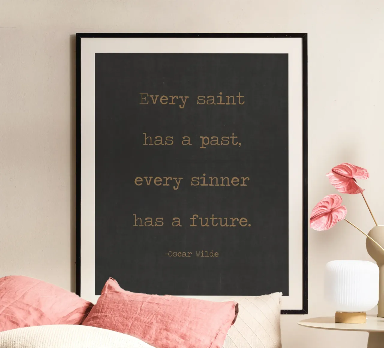 Ogni santo ha un passato Ogni peccatore ha un futuro Oscar Wilde poster con telaio in alluminio da Summer Soul Co. - Quotes