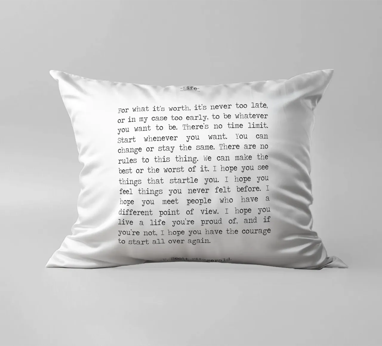 For What It's Worth Life Quote F. Scott Fitzgerald Quote decorative cushion by Summer Soul Co. - Quotes