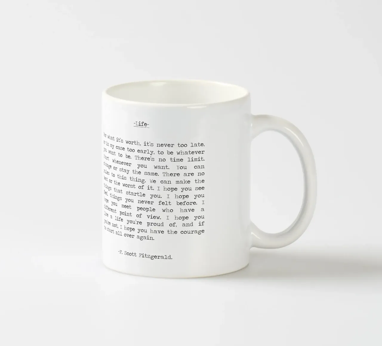 Für was es wert ist Leben Zitat F. Scott Fitzgerald Zitat Keramik Tasse von Summer Soul Co. - Quotes