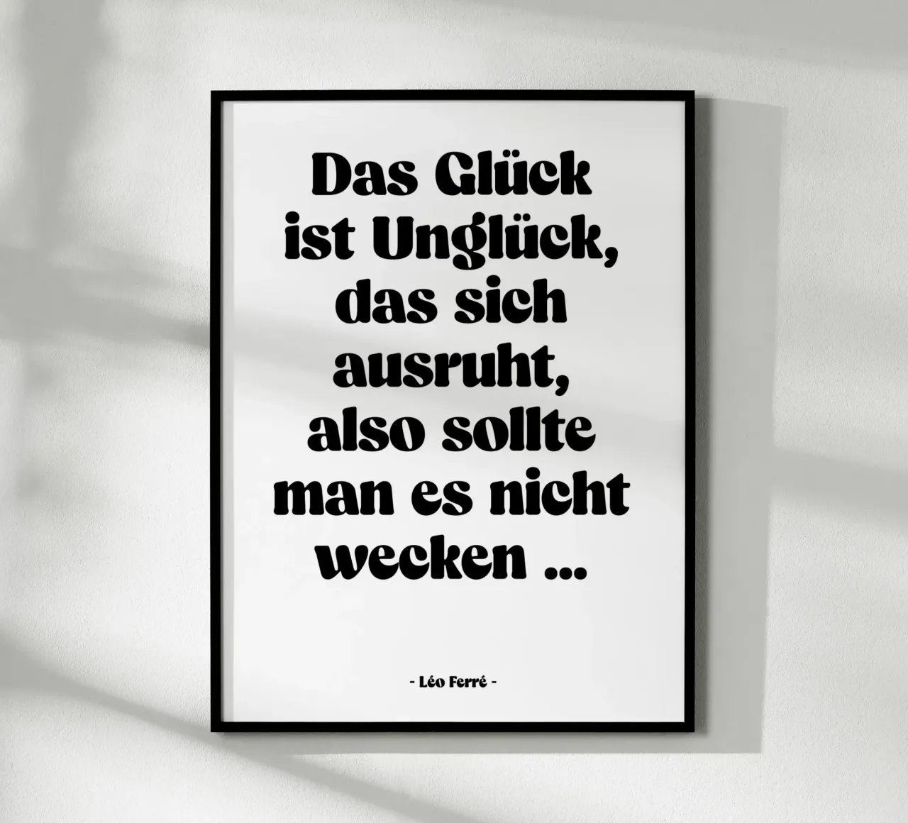 Citation "Le bonheur est le malheur qui se repose". poster de Wall of Words