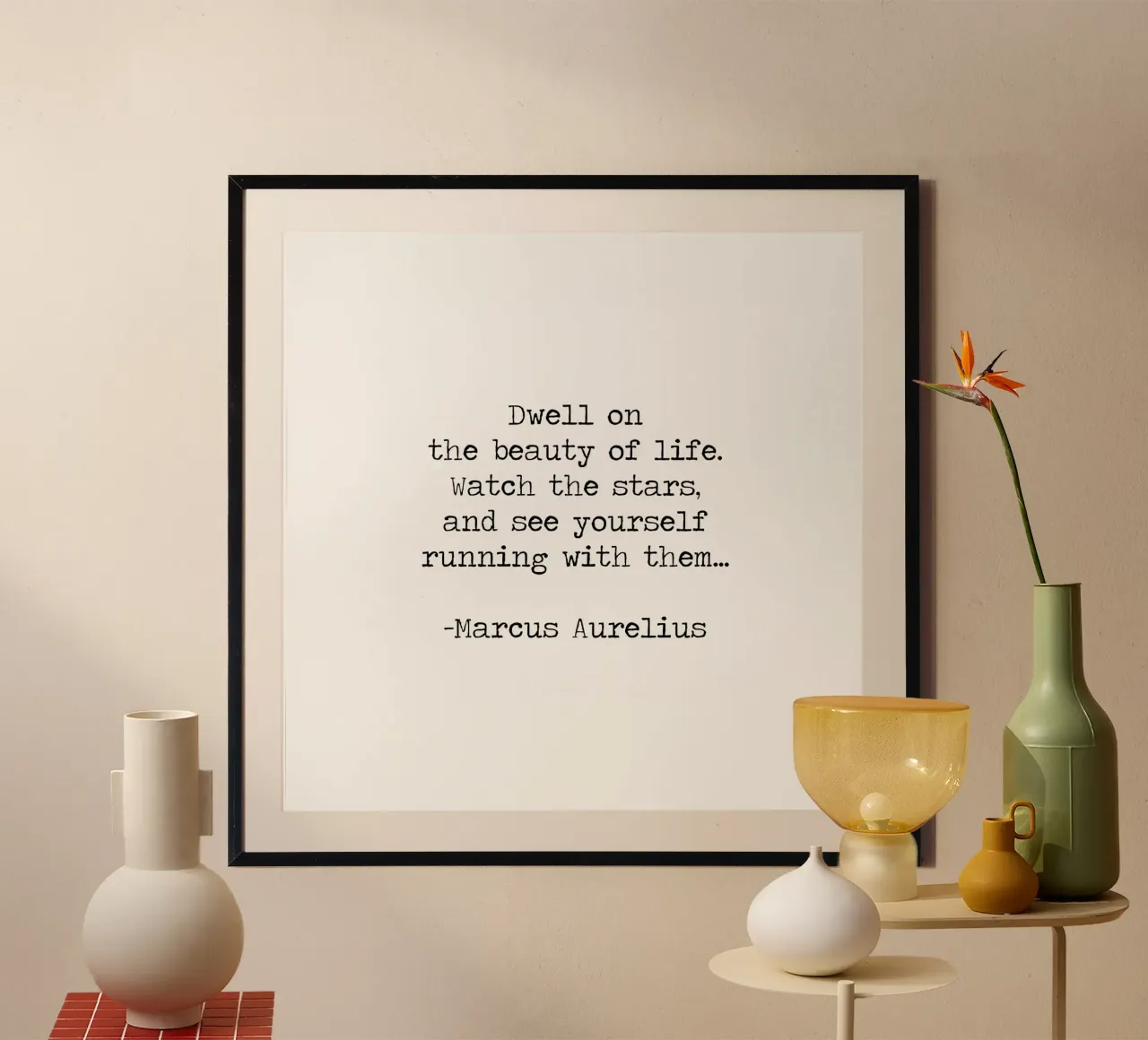 Soffermarsi sulla bellezza della vita Marco Aurelio citazione filosofica poster con telaio in alluminio da Summer Soul Co. - Quotes