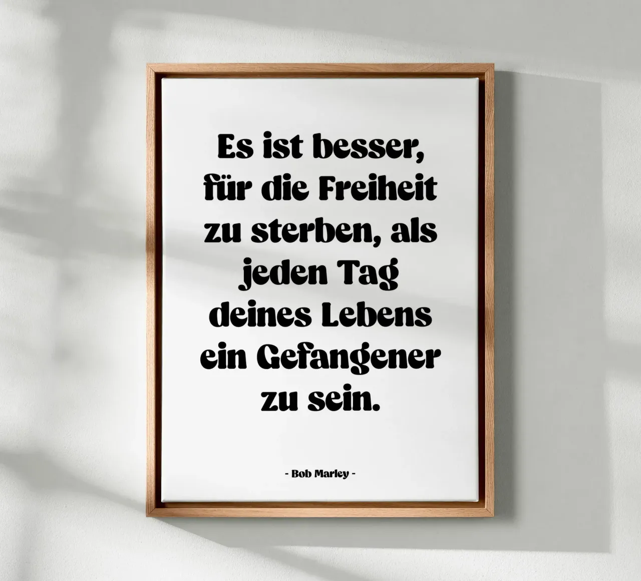 Citation "It is better to die for freedom" canvas with Floater frame by Wall of Words