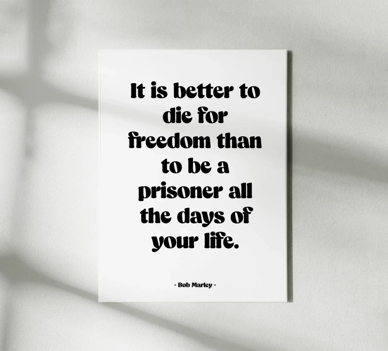 Citation "It is better to die for freedom" canvas with Floater frame by Wall of Words