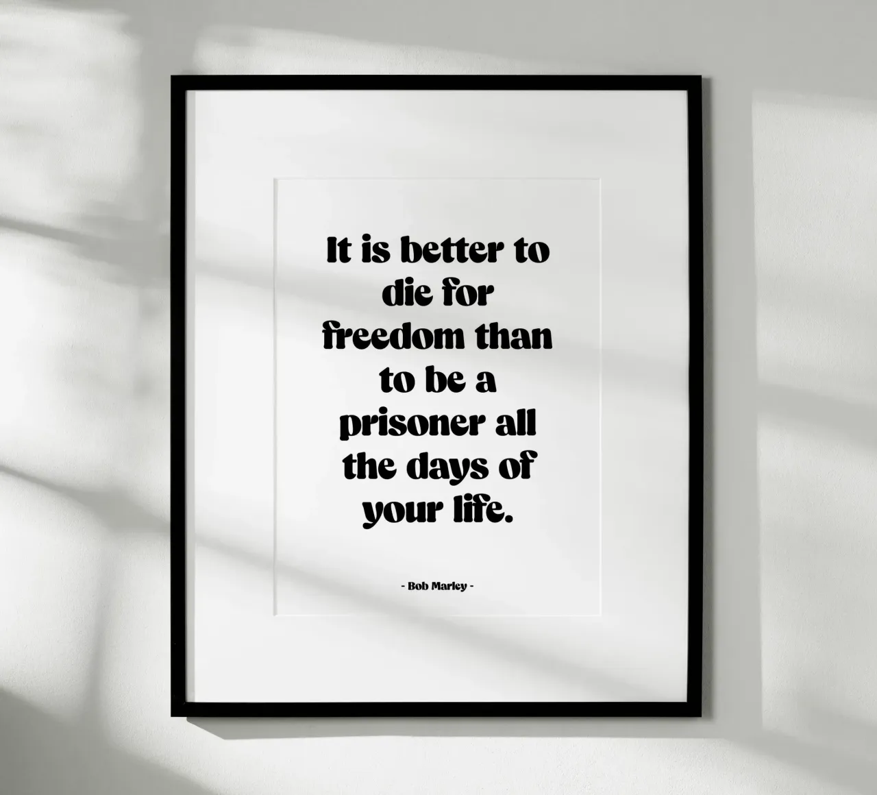 Citation "It is better to die for freedom" poster with aluminum frame by Wall of Words