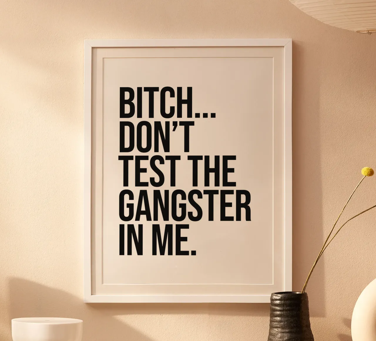 Bitch test de gangster in mij niet quote hahnemühle van Paigaam Studio