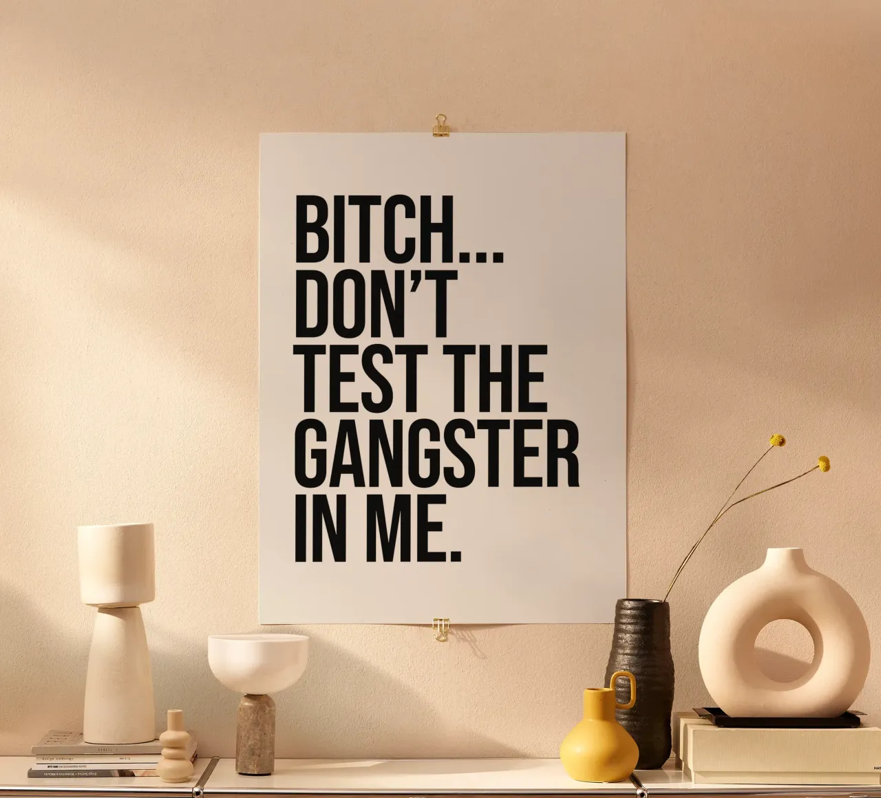 Bitch test de gangster in mij niet quote hahnemühle van Paigaam Studio