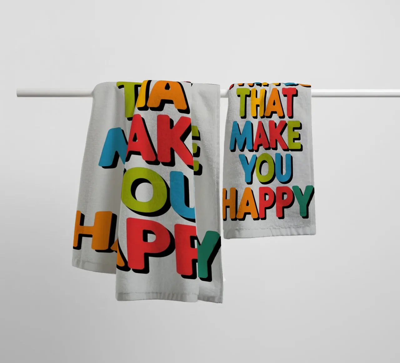 Do The Things That Make You Happy towel by logic