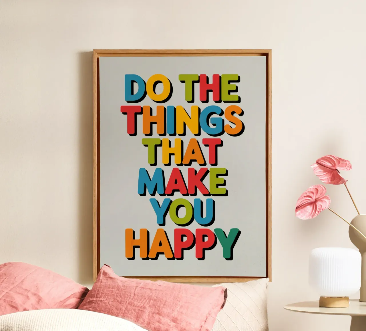 Do The Things That Make You Happy canvas with Floater frame by logic