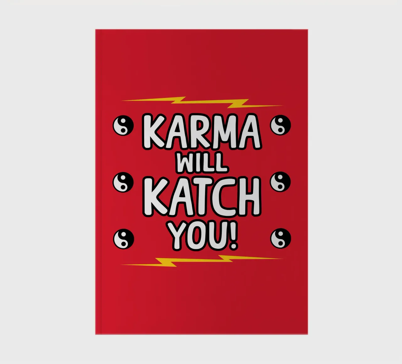 Karma Will Catch You notebook by sillyindustries