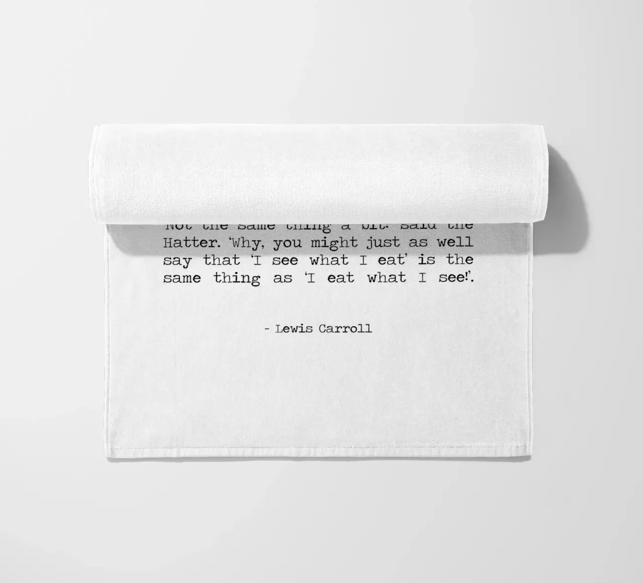 "Say what you mean" The March Hare Alice In Wonderland quote beach towel by Summer Soul Co. - Quotes