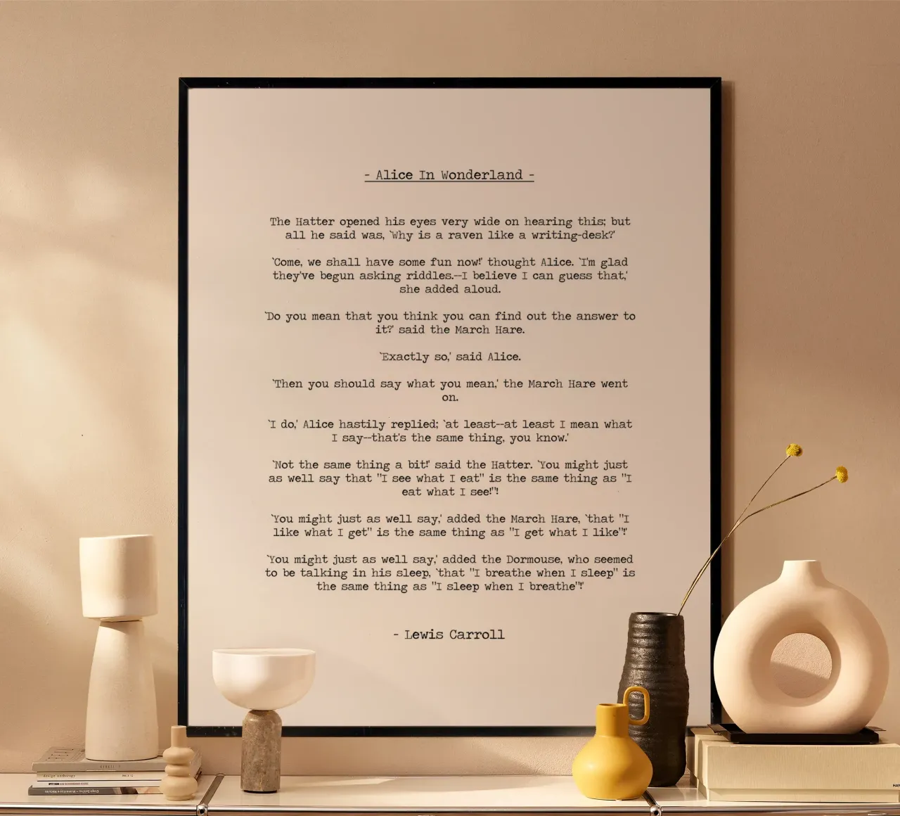"Dovresti dire quello che pensi" Citazione di Alice nel Paese delle Meraviglie poster da Summer Soul Co. - Quotes