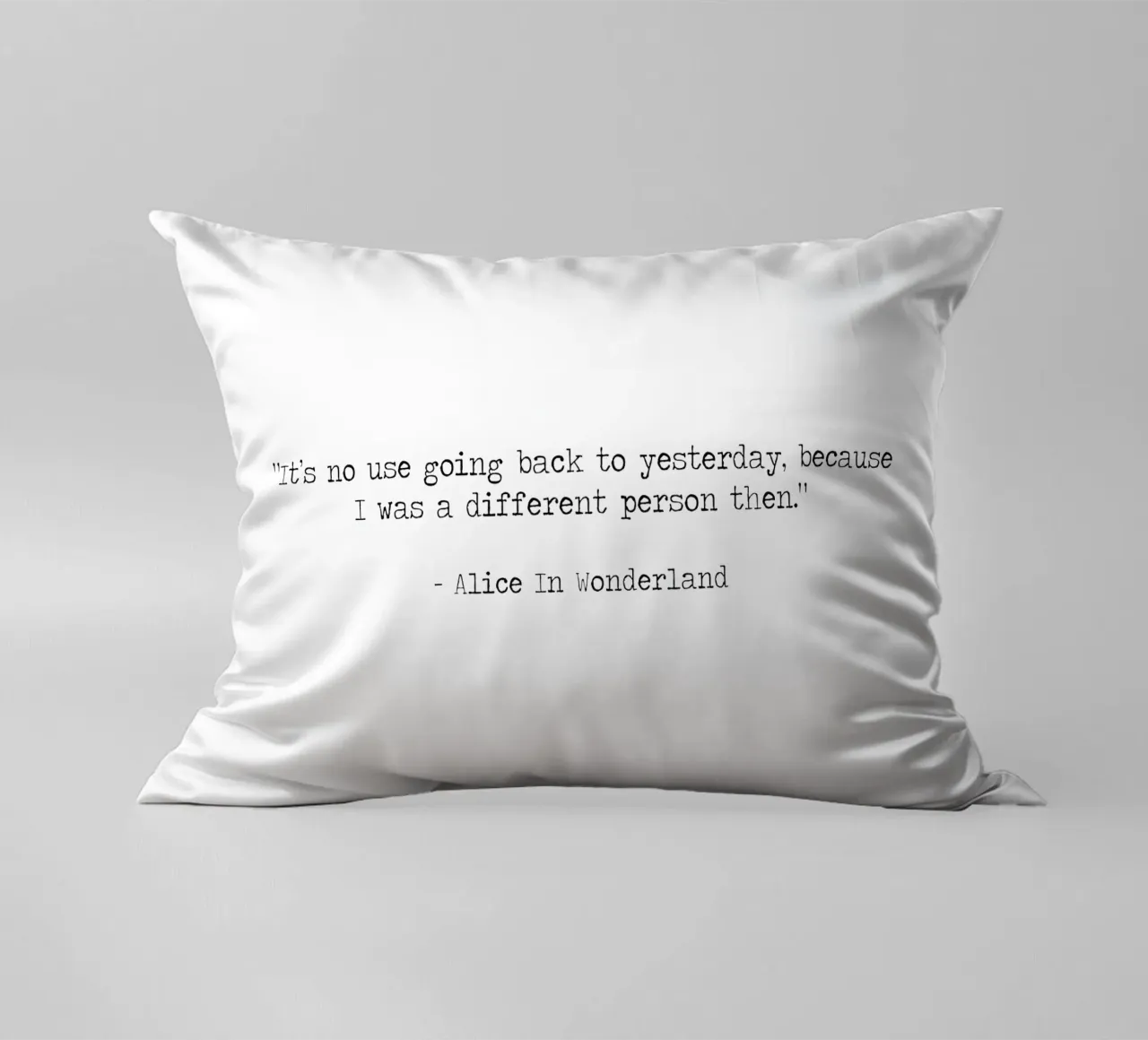Non serve tornare a ieri, allora ero una persona diversa. cuscino da Summer Soul Co. - Quotes