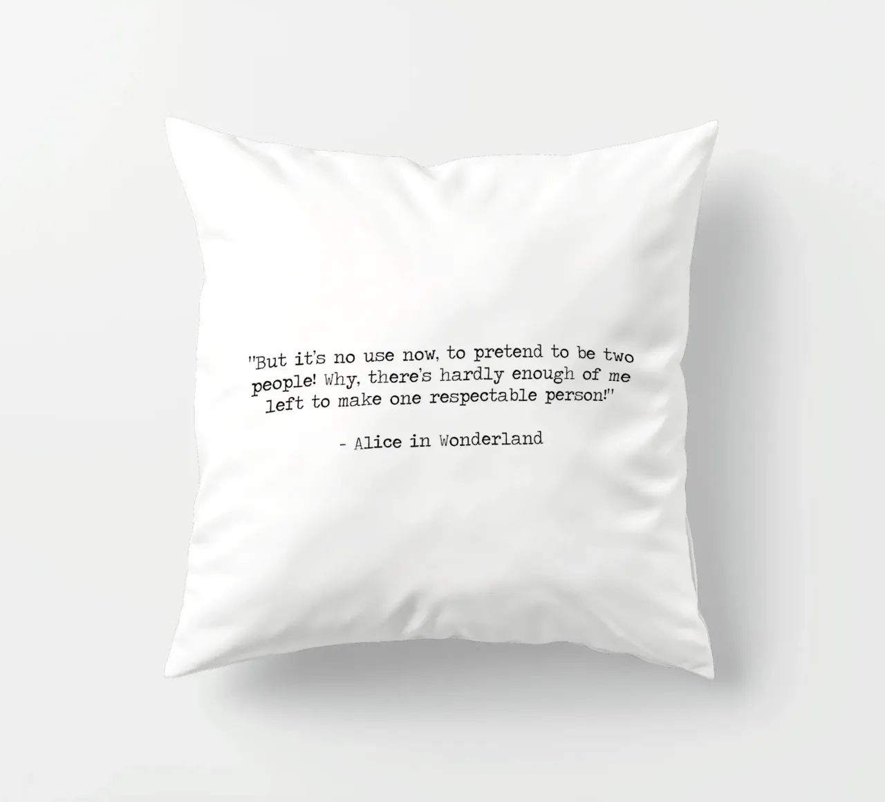 Be yourself - Be Messy, Be You - Alice in Wonderland quote decorative cushion by Summer Soul Co. - Quotes