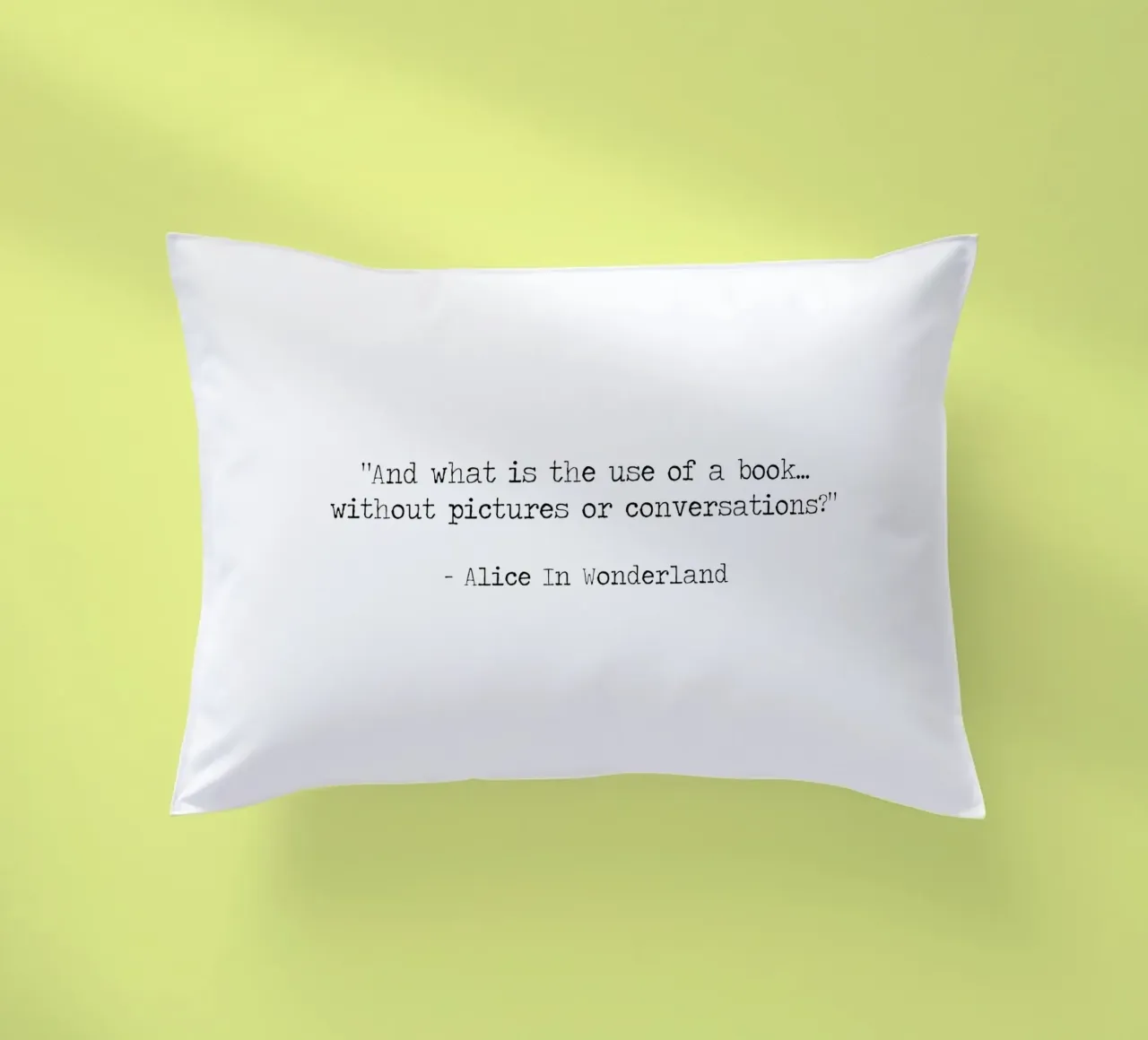 what is the use of a book without pictures Alice Wonderland decorative cushion by Summer Soul Co. - Quotes