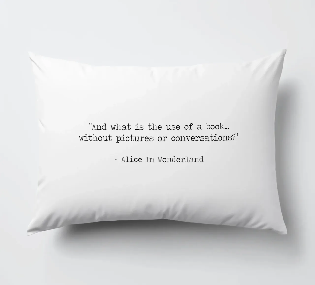 what is the use of a book without pictures Alice Wonderland decorative cushion by Summer Soul Co. - Quotes