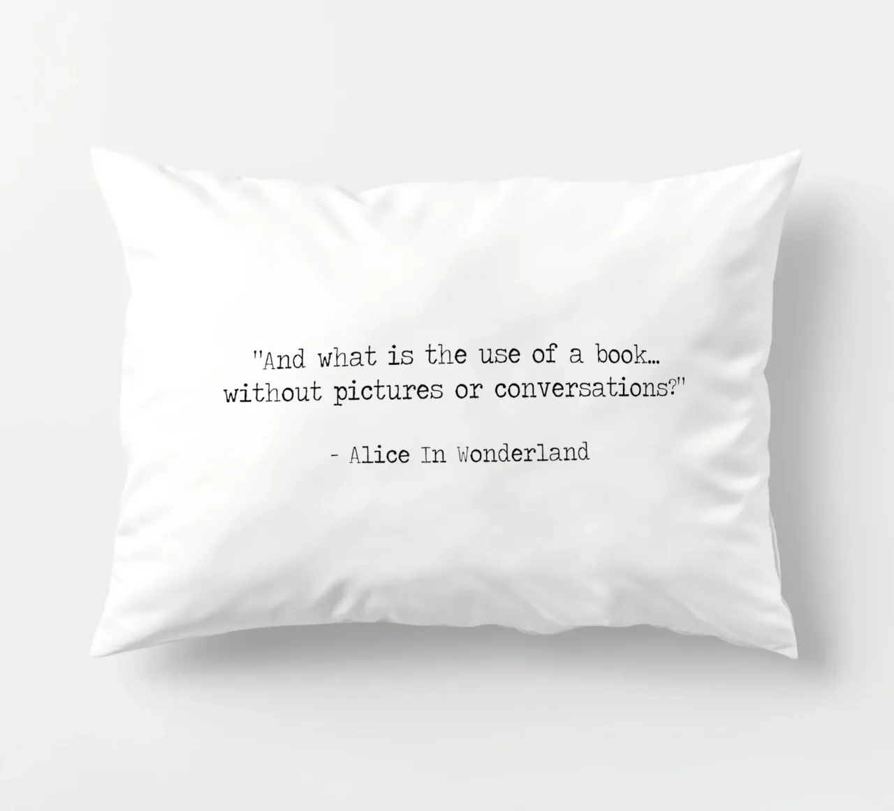 what is the use of a book without pictures Alice Wonderland decorative cushion by Summer Soul Co. - Quotes