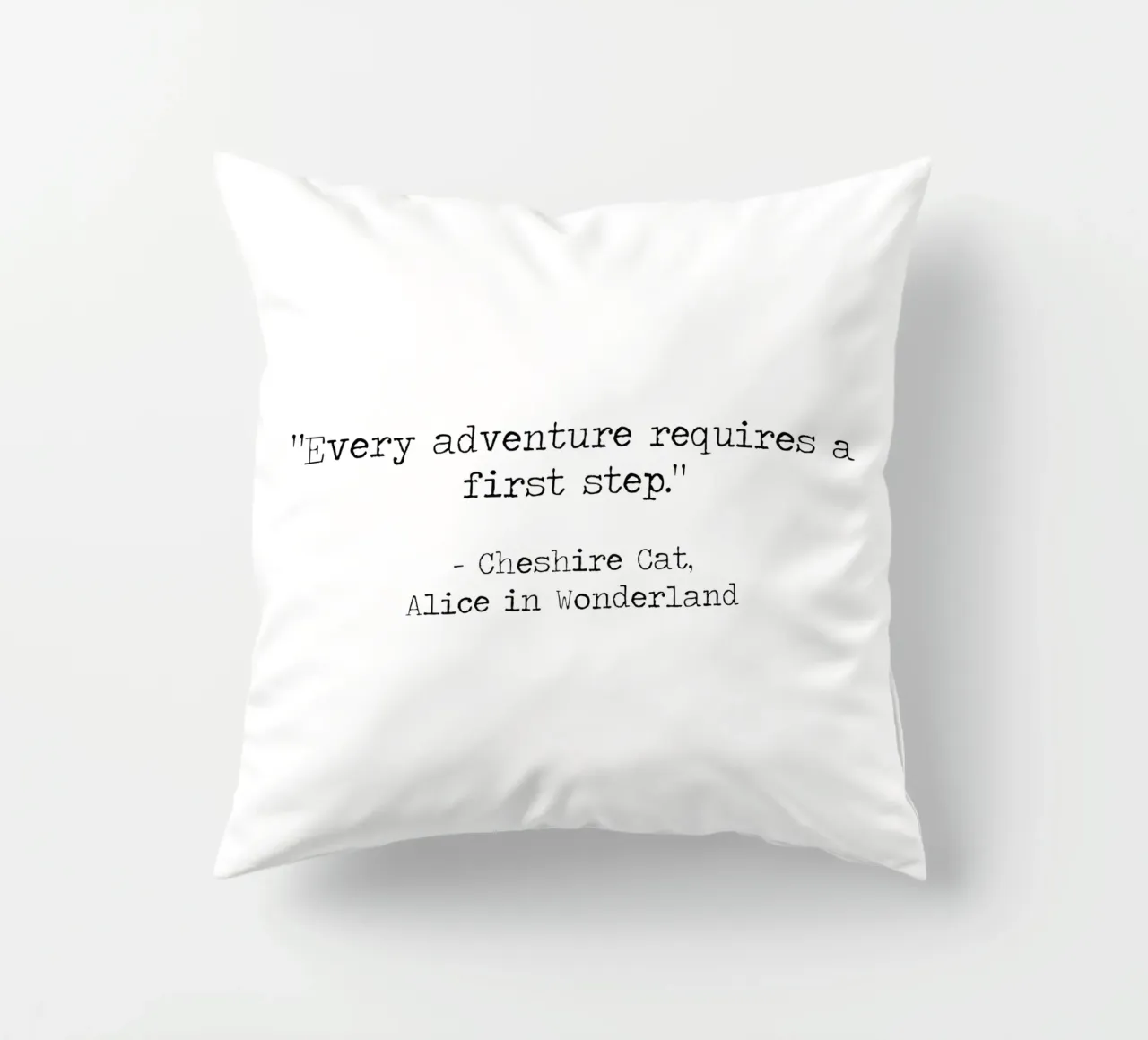 Every Adventure Requires a First Step - Alice in Wonderland decorative cushion by Summer Soul Co. - Quotes