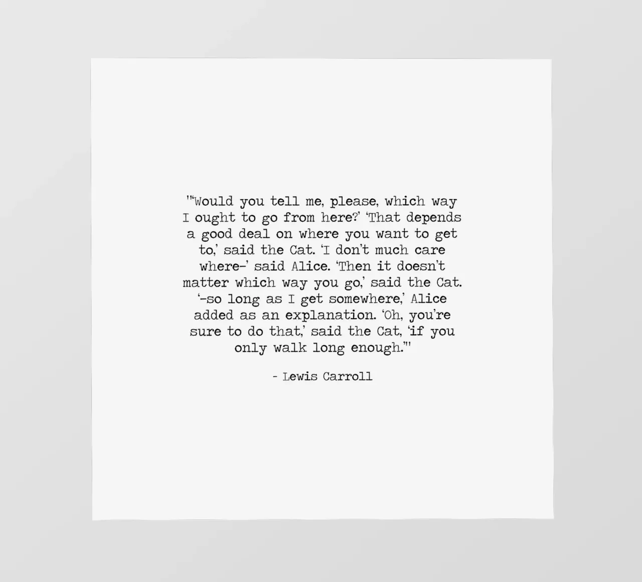 It doesn't matter which way you go -Cheshire Cat Alice Quote pvc cover by Summer Soul Co. - Quotes