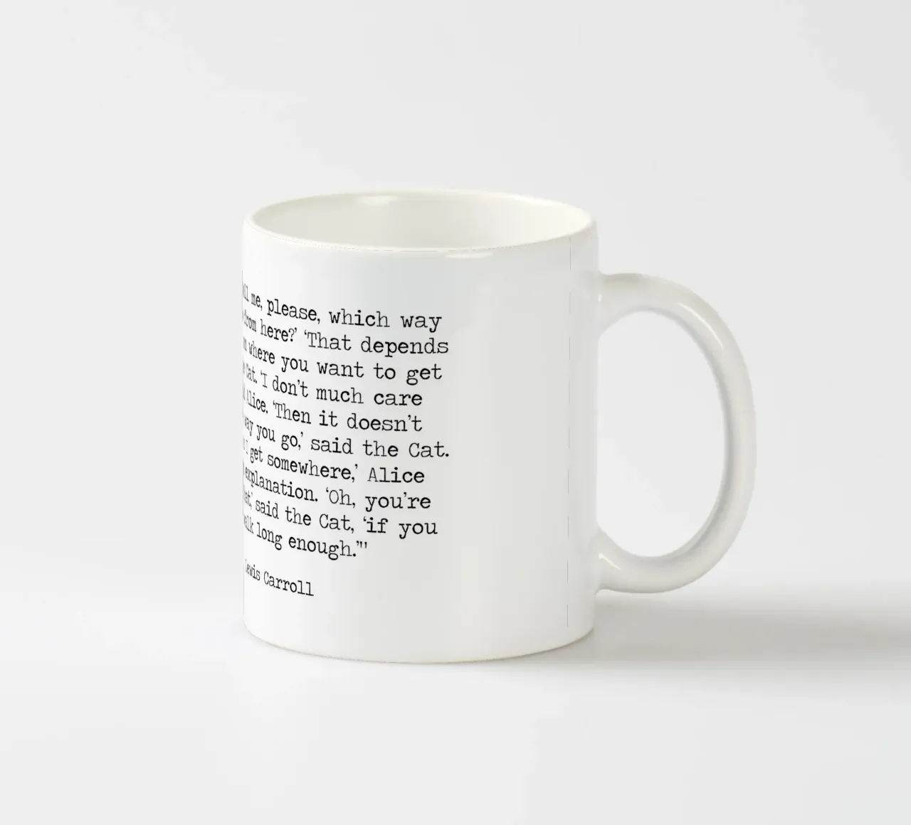 It doesn't matter which way you go -Cheshire Cat Alice Quote ceramic mug by Summer Soul Co. - Quotes