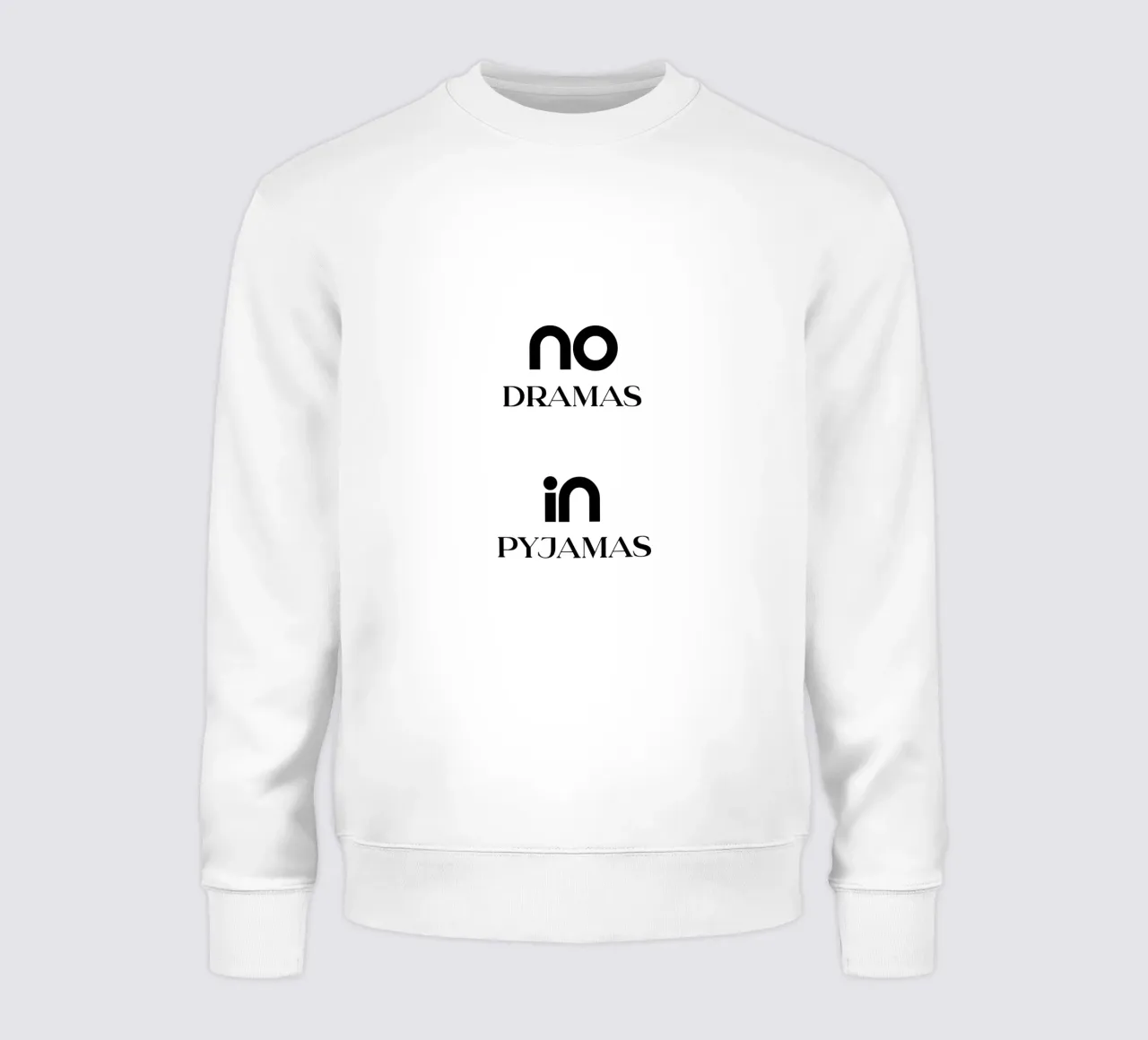 No Dramas In Pyjamas Tipografia minimalista felpa da YV TYPOGRAPHY