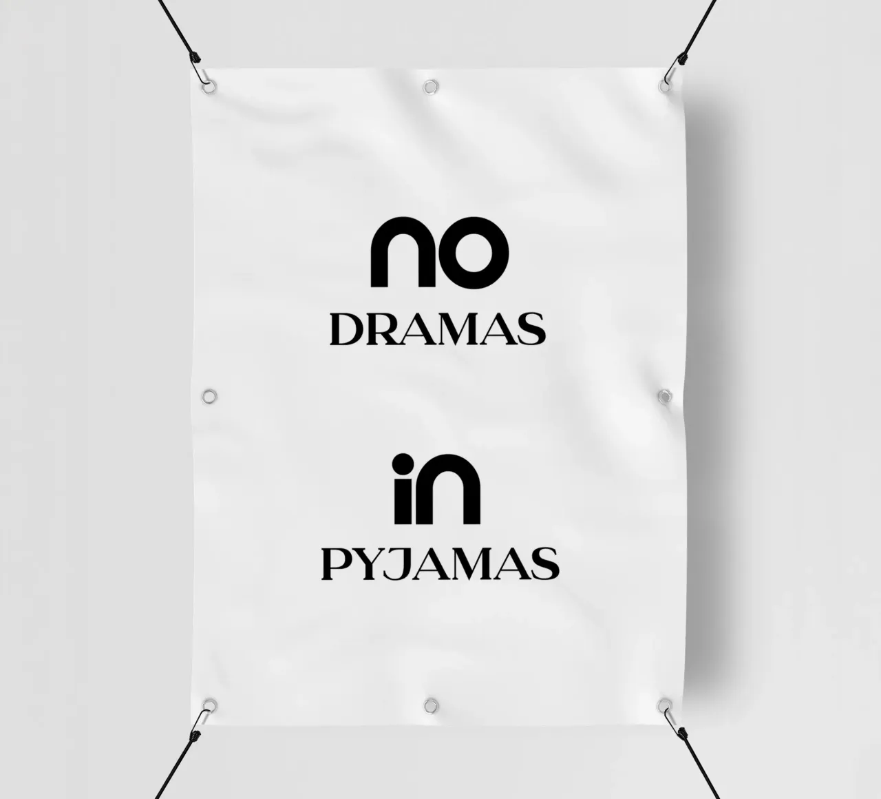 No Dramas In Pyjamas Tipografia minimalista telo in pvc da YV TYPOGRAPHY