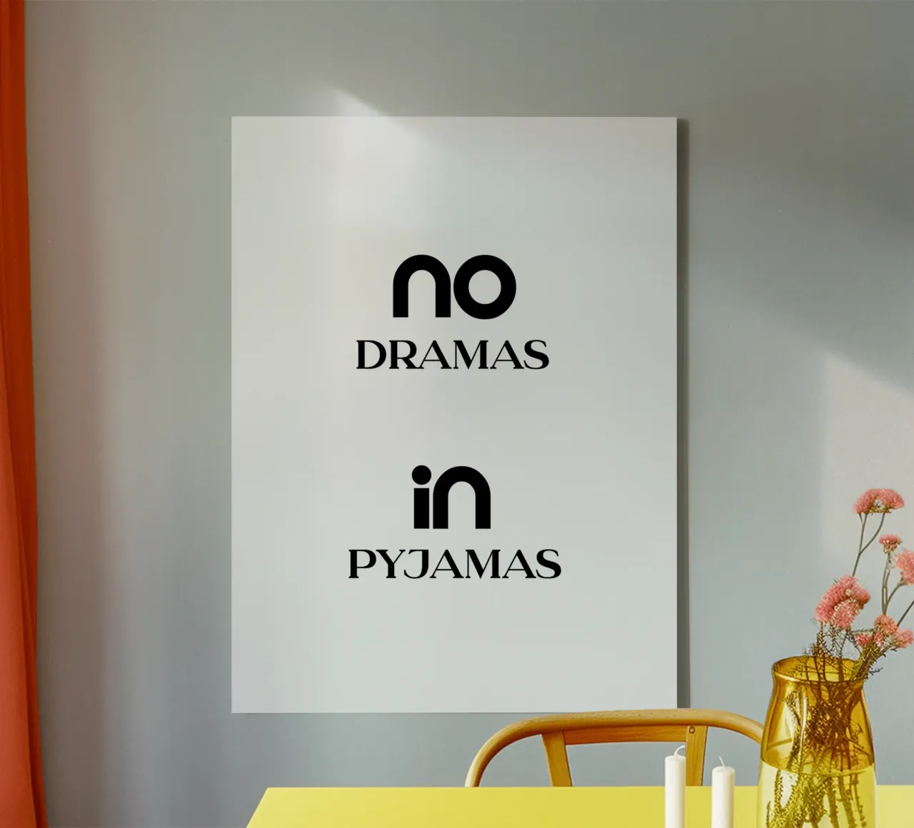 No Dramas In Pyjamas Minimalist Typography canvas with Floater frame by YV TYPOGRAPHY