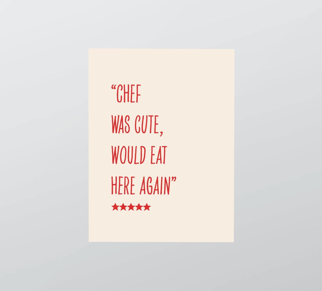 chef was cute, review quote, typography sticker by Peaches Art Prints
