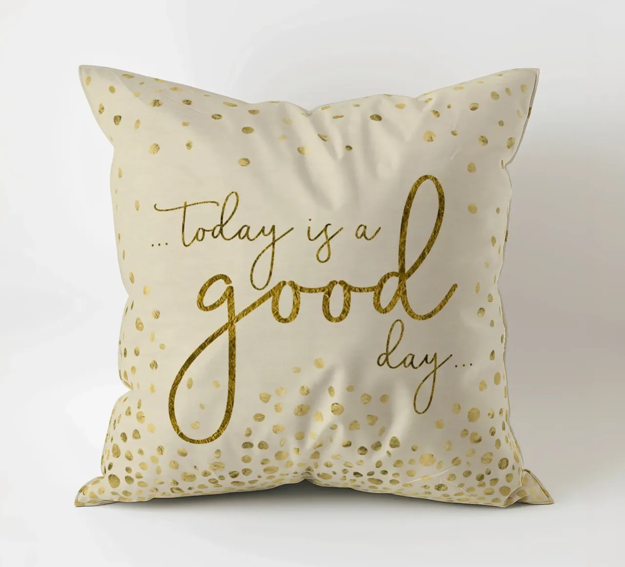 TODAY IS A GOOD DAY | glittering gold decorative cushion by Melanie Viola