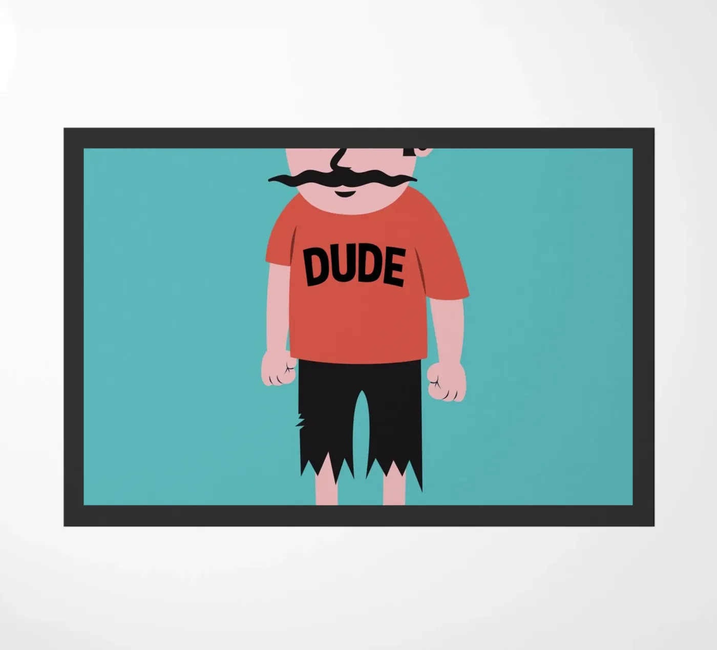 Dude doormat by The Poster Kid